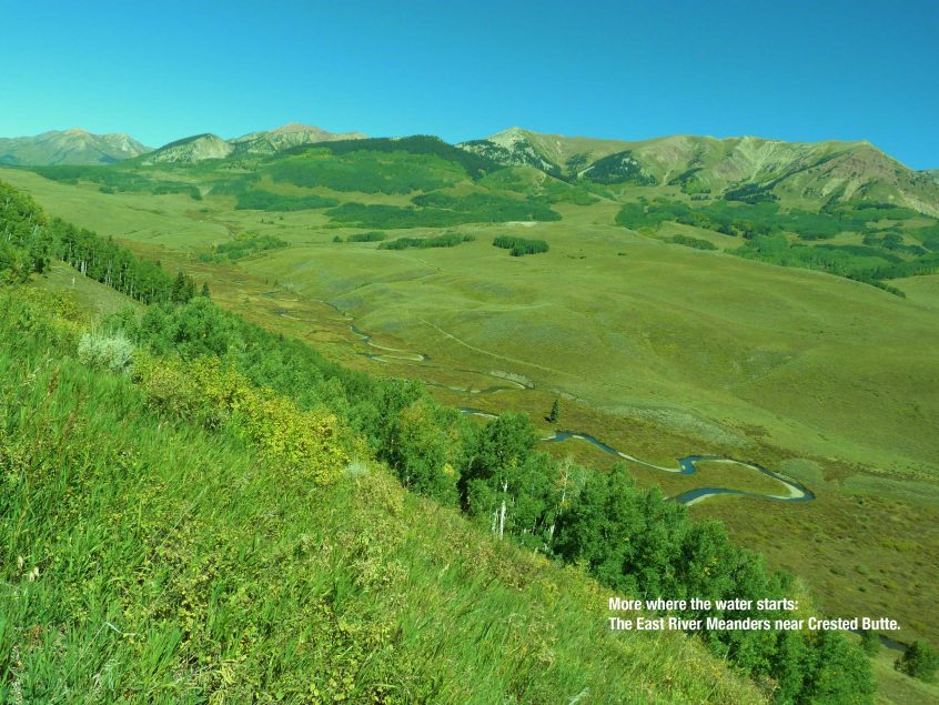 Romancing the River: The Headwaters Challenge 2 East River valley